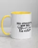 taza no importa que tan dificil sea la vida almenos no tienes hijos feos color interior amarillo 11oz left taza no importa que tan dificil sea la vida almenos no tienes hijos feos color interior amarillo 11oz left | Supertazas
