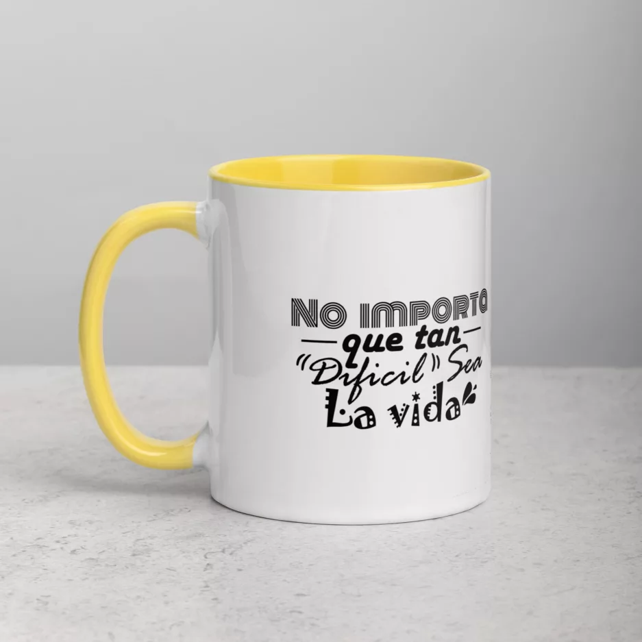 Taza No Importa Que Tan Dificil Sea La Vida Almenos No Tienes Hijos Feos Color Interior Amarillo 11Oz Left - Supertazas taza no importa que tan dificil sea la vida almenos no tienes hijos feos color interior amarillo 11oz left | Supertazas