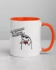 taza no importa que tan dificil sea la vida almenos no tienes hijos feos color interior naranja 11oz right taza no importa que tan dificil sea la vida almenos no tienes hijos feos color interior naranja 11oz right | Supertazas
