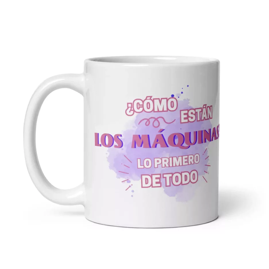 taza como estan los maquinas blanca brillante blanco 11oz left | Supertazas
