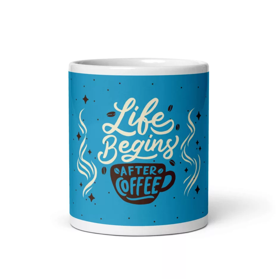 taza life begins after coffee blanca brillante blanco 11oz front 3 | Supertazas