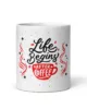 taza life begins after coffee blanca brillante blanco 11oz front 5 | Supertazas