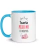 taza suena pero no te duermas color interior azul 11oz left | Supertazas