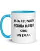 taza esta reunion podria haber sido un email color interior azul 11oz left taza esta reunion podria haber sido un email color interior azul 11oz left | Supertazas