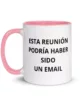 taza esta reunion podria haber sido un email color interior rosa 11oz left taza esta reunion podria haber sido un email color interior rosa 11oz left | Supertazas