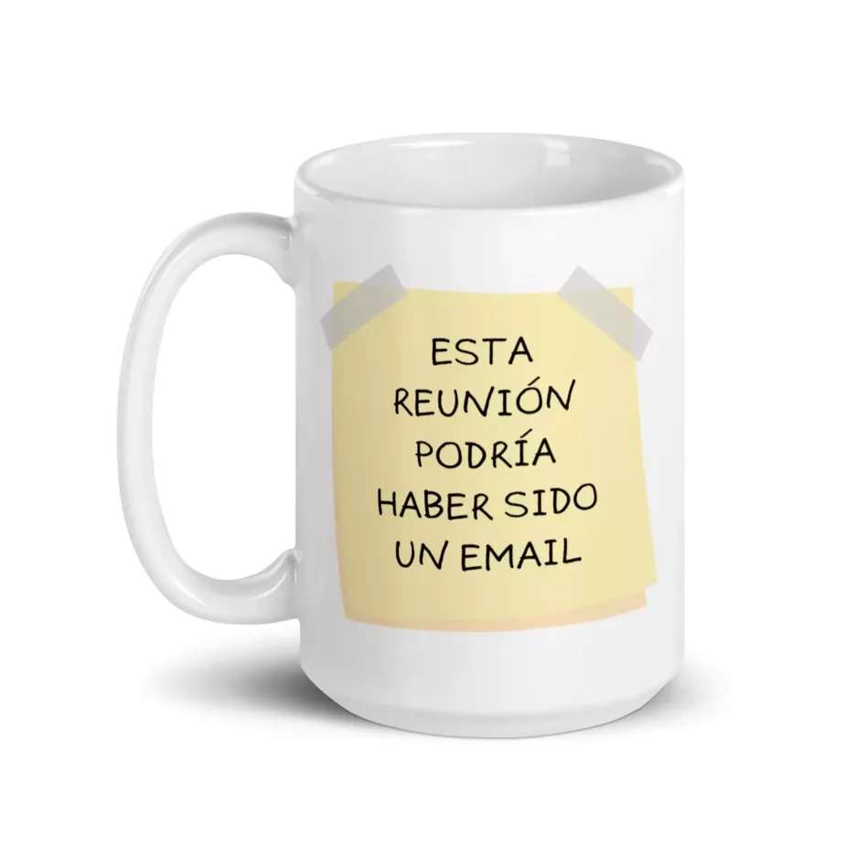 Taza Esta Reunion Podria Haber Sido Un Email Post It Blanca Brillante Blanco 15Oz Left - Supertazas taza esta reunion podria haber sido un email post it blanca brillante blanco 15oz left | Supertazas