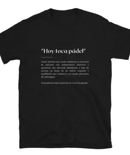 Camiseta Hoy toca Pádel