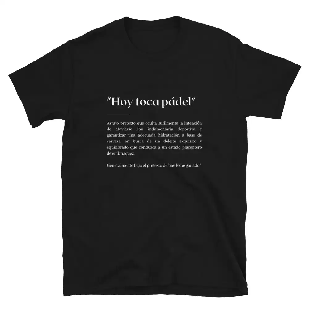 Camiseta Hoy Toca Padel - Supertazas camiseta hoy toca padel | Supertazas