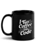 taza i turn coffee into code negra brillante negro 11oz left taza i turn coffee into code negra brillante negro 11oz left | Supertazas