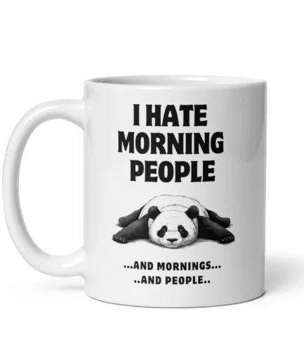 Mug blanco con mensaje humorístico y dibujo de panda.