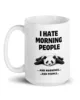 taza panda i hate morning people blanca brillante blanco 15oz left taza panda i hate morning people blanca brillante blanco 15oz left | Supertazas