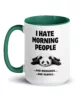 taza panda i hate morning people color interior verde oscuro 15oz left taza panda i hate morning people color interior verde oscuro 15oz left | Supertazas