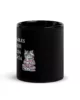 no me hables hasta que esta taza este vacia negra brillante negro 11oz front | Supertazas