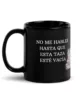 no me hables hasta que esta taza este vacia negra brillante negro 11oz left | Supertazas