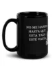 no me hables hasta que esta taza este vacia negra brillante negro 15oz left | Supertazas