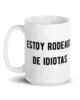 taza estoy rodeado de idiotas blanca brillante blanco 15oz handle on left taza estoy rodeado de idiotas blanca brillante blanco 15oz handle on left | Supertazas