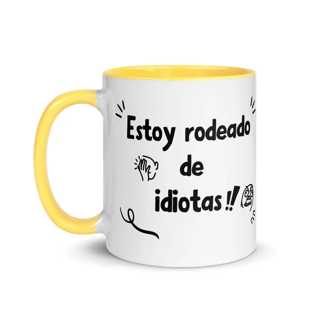 taza-estoy-rodeado-de-idiotas_color-interior_amarillo_11oz_left taza-estoy-rodeado-de-idiotas_color-interior_amarillo_11oz_left