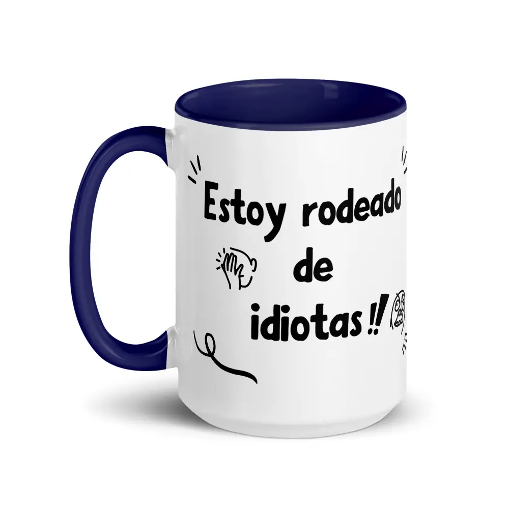 taza-estoy-rodeado-de-idiotas_color-interior_azul-oscuro_15oz_left taza-estoy-rodeado-de-idiotas_color-interior_azul-oscuro_15oz_left