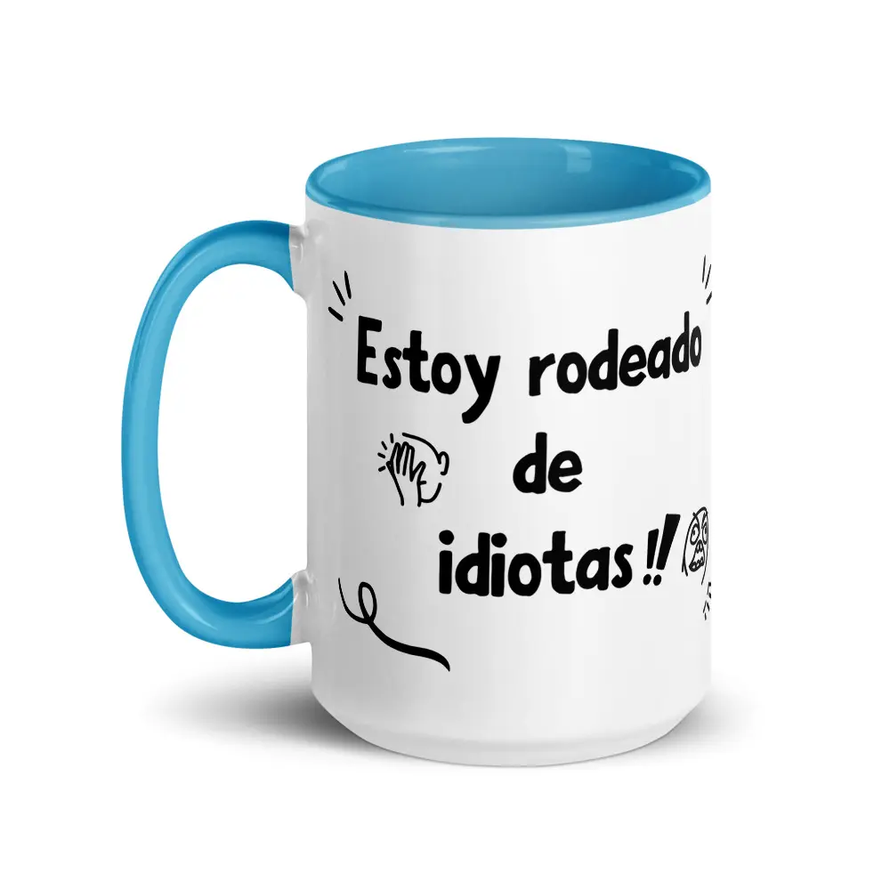 taza-estoy-rodeado-de-idiotas_color-interior_azul_15oz_left taza-estoy-rodeado-de-idiotas_color-interior_azul_15oz_left