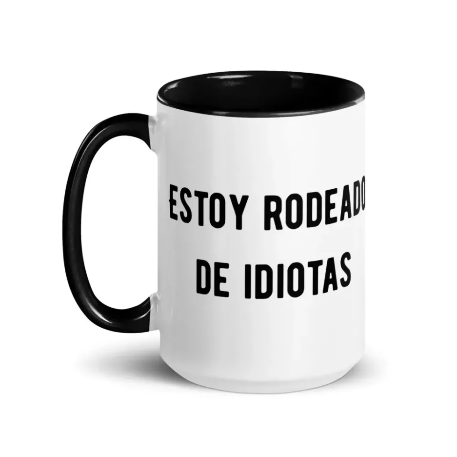 taza-estoy-rodeado-de-idiotas_color-interior_negro_15oz_left taza-estoy-rodeado-de-idiotas_color-interior_negro_15oz_left
