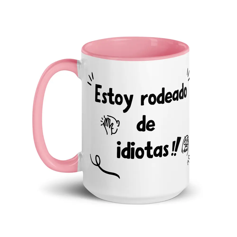 taza-estoy-rodeado-de-idiotas_color-interior_rosa_15oz_left taza-estoy-rodeado-de-idiotas_color-interior_rosa_15oz_left