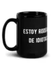 taza estoy rodeado de idiotas negra brillante negro 15oz handle on left taza estoy rodeado de idiotas negra brillante negro 15oz handle on left | Supertazas