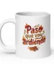 taza paso que voy ardiendo blanca brillante blanco 20oz handle on left taza paso que voy ardiendo blanca brillante blanco 20oz handle on left | Supertazas