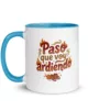 taza paso que voy ardiendo color interior azul 11oz left taza paso que voy ardiendo color interior azul 11oz left | Supertazas