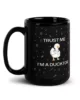 taza trust me im a ducktor negra brillante negro 15oz handle on left | Supertazas